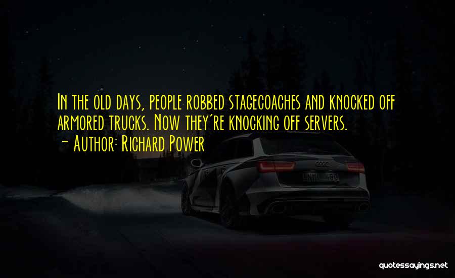 Armored Quotes By Richard Power