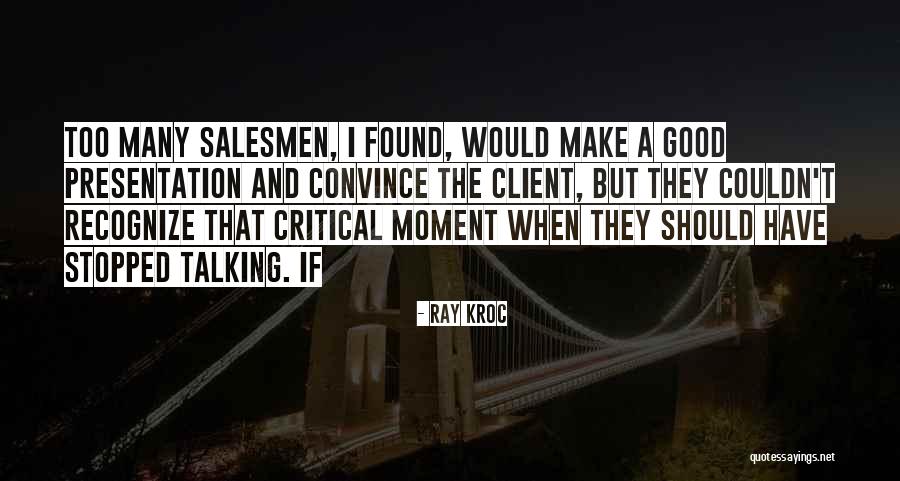 Armorers Torque Quotes By Ray Kroc Armorers Torque Quotes By Ray Kroc
