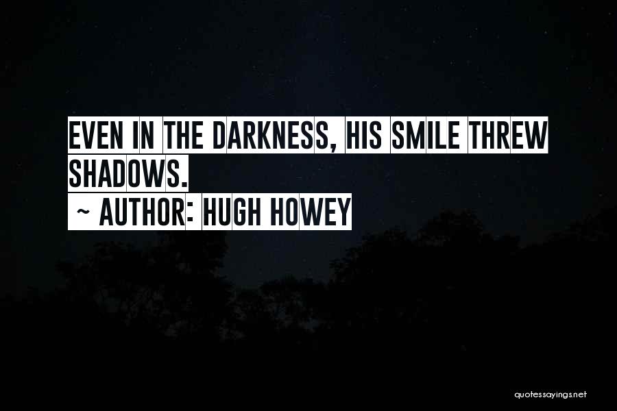 Armorica Paint Quotes By Hugh Howey