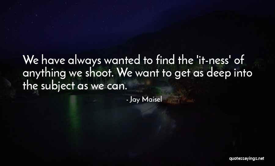 Armoring River Quotes By Jay Maisel Armoring River Quotes By Jay Maisel