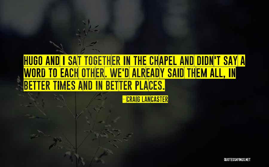 Armory Nyc Quotes By Craig Lancaster Armory Nyc Quotes By Craig Lancaster