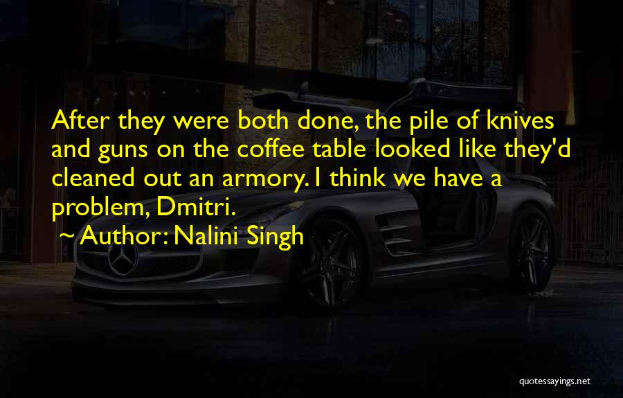 Armory Quotes By Nalini Singh