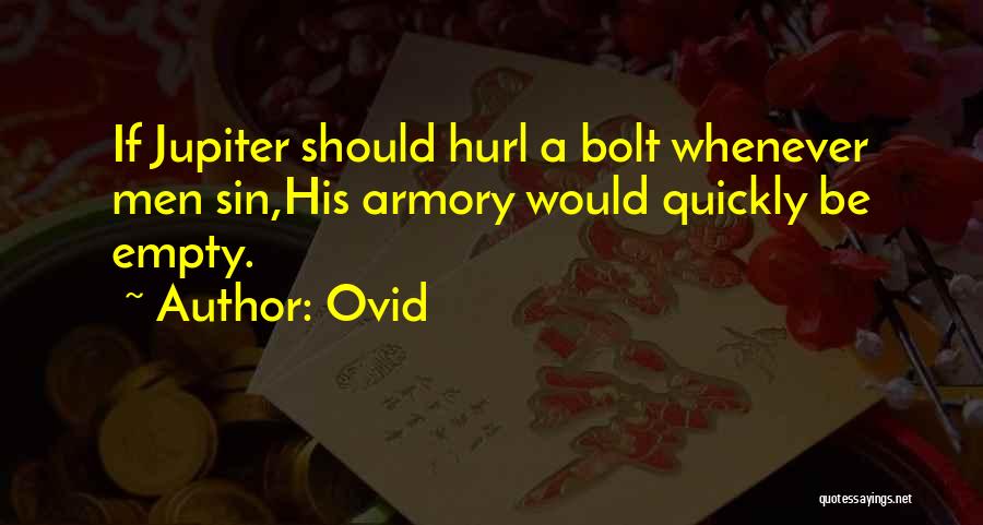 Armory Quotes By Ovid