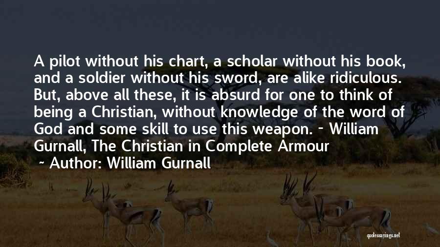 Armour Of God Quotes By William Gurnall