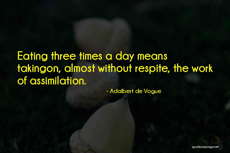 Armourer Quotes By Adalbert De Vogue Armourer Quotes By Adalbert De Vogue