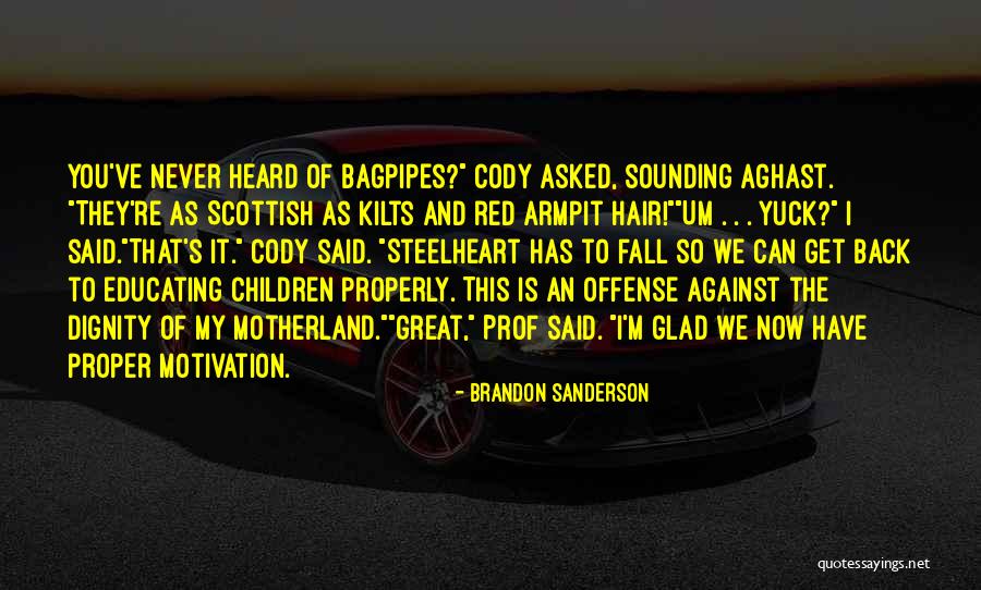 Armpit Quotes By Brandon Sanderson Armpit Quotes By Brandon Sanderson