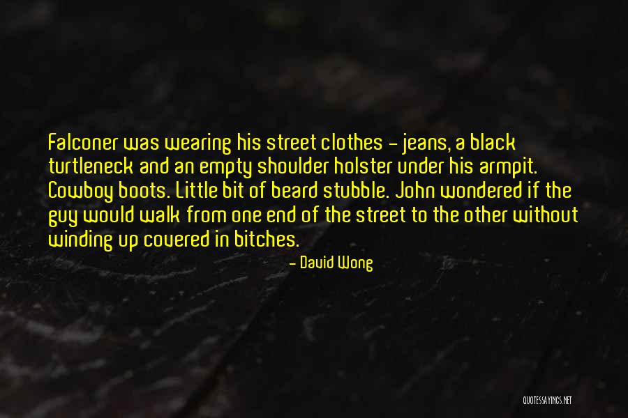 Armpit Quotes By David Wong