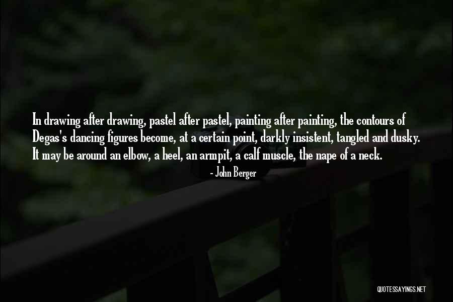 Armpit Quotes By John Berger Armpit Quotes By John Berger