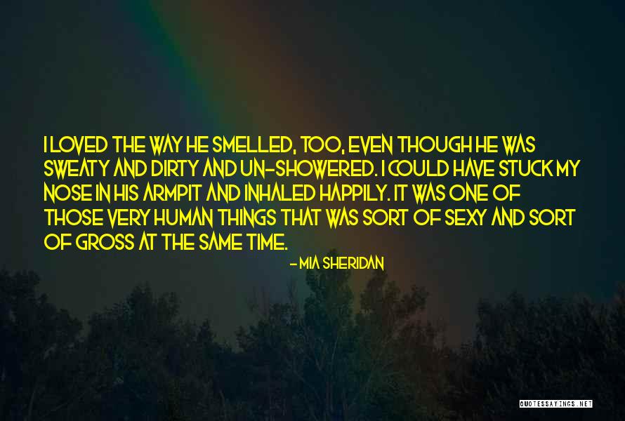 Armpit Quotes By Mia Sheridan Armpit Quotes By Mia Sheridan