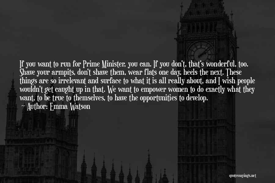 Armpits Quotes By Emma Watson