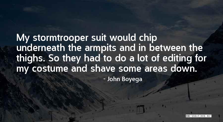 Armpits Quotes By John Boyega Armpits Quotes By John Boyega