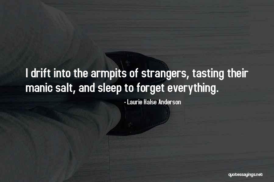 Armpits Quotes By Laurie Halse Anderson Armpits Quotes By Laurie Halse Anderson