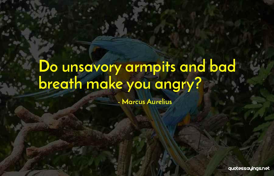 Armpits Quotes By Marcus Aurelius Armpits Quotes By Marcus Aurelius