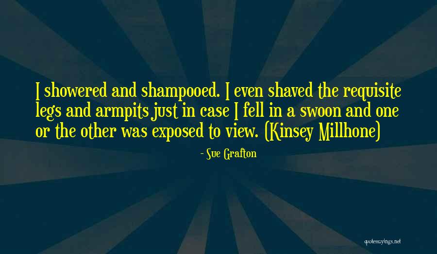 Armpits Quotes By Sue Grafton