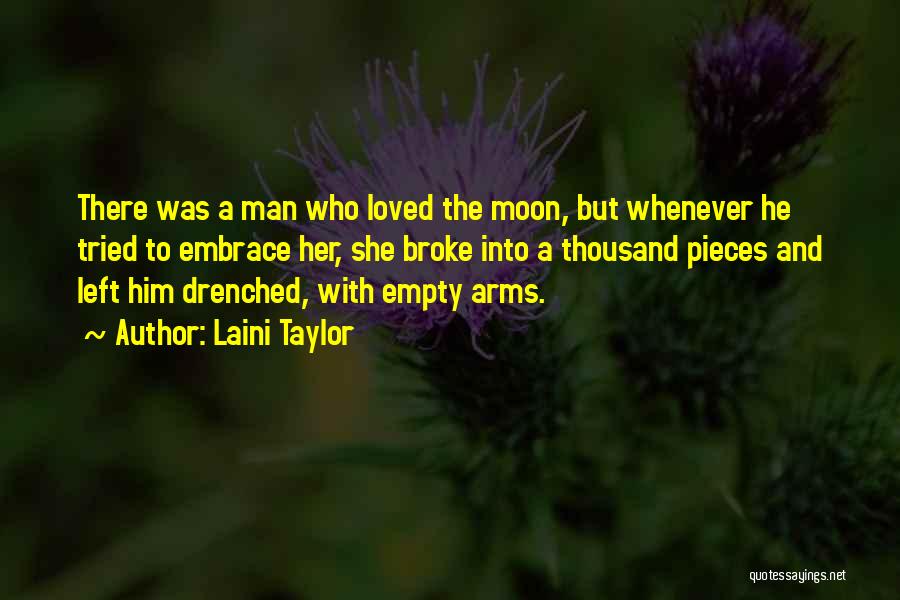 Arms And Man Quotes By Laini Taylor