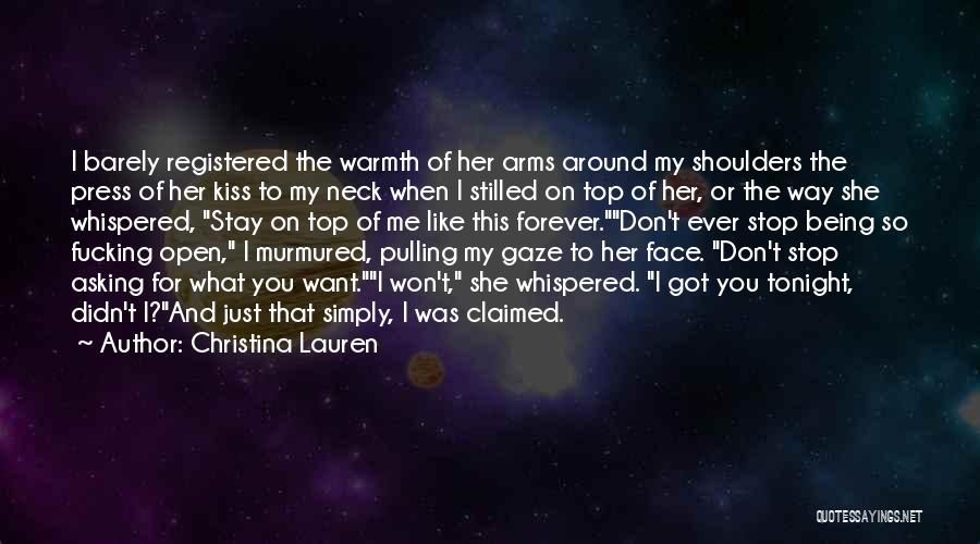 Arms Around Me Quotes By Christina Lauren