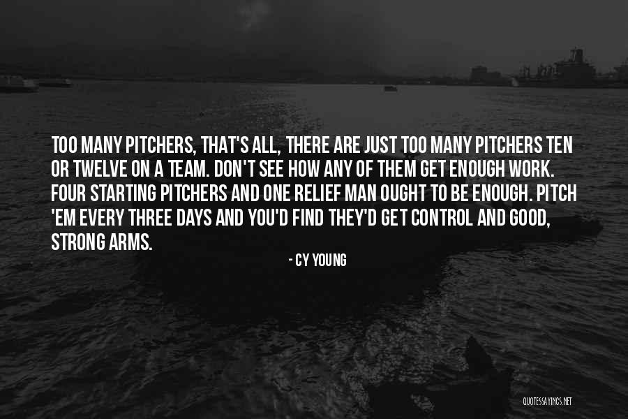 Arms Control Quotes By Cy Young Arms Control Quotes By Cy Young