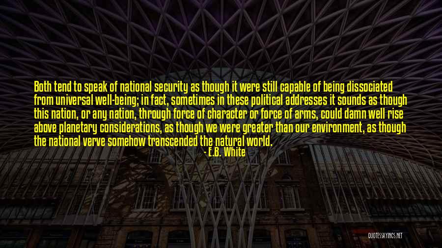 Arms Control Quotes By E.B. White Arms Control Quotes By E.B. White