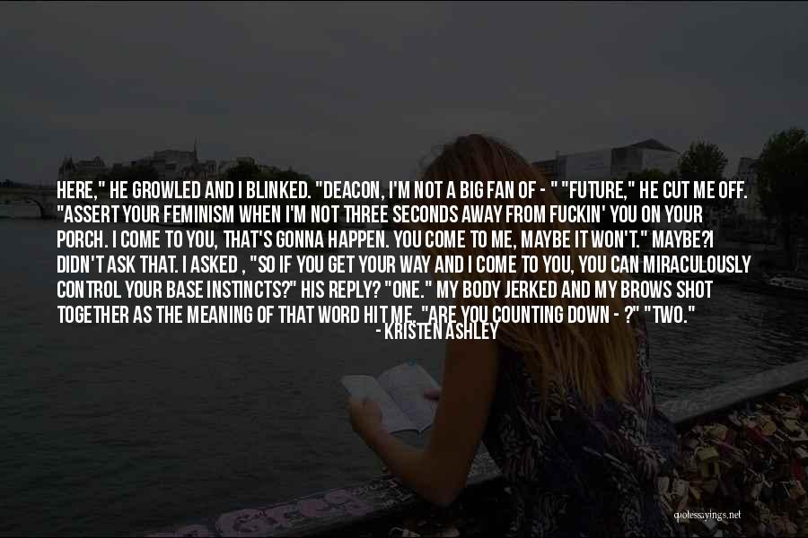 Arms Control Quotes By Kristen Ashley Arms Control Quotes By Kristen Ashley