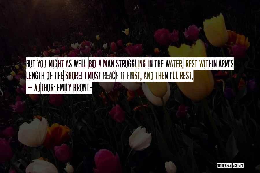 Arm's Length Quotes By Emily Bronte