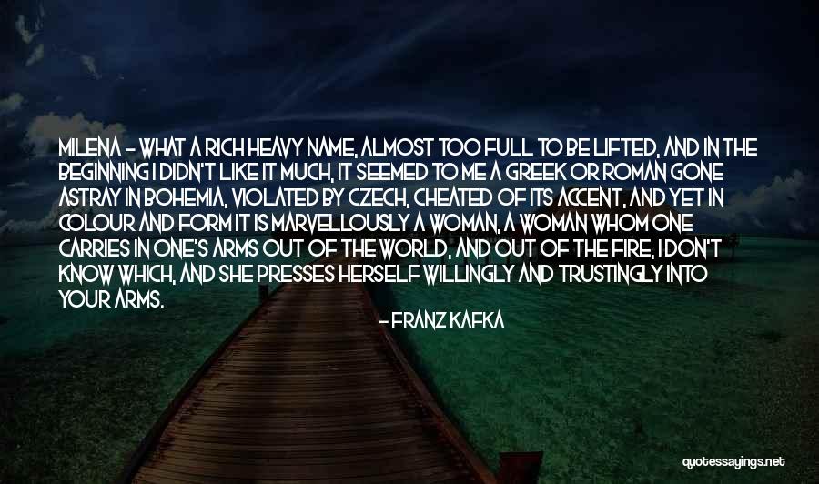 Arms Quotes By Franz Kafka