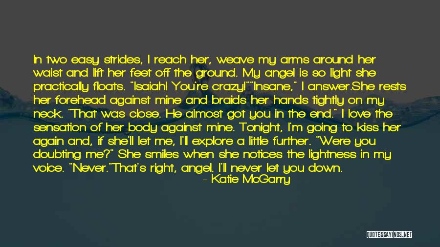 Arms Quotes By Katie McGarry