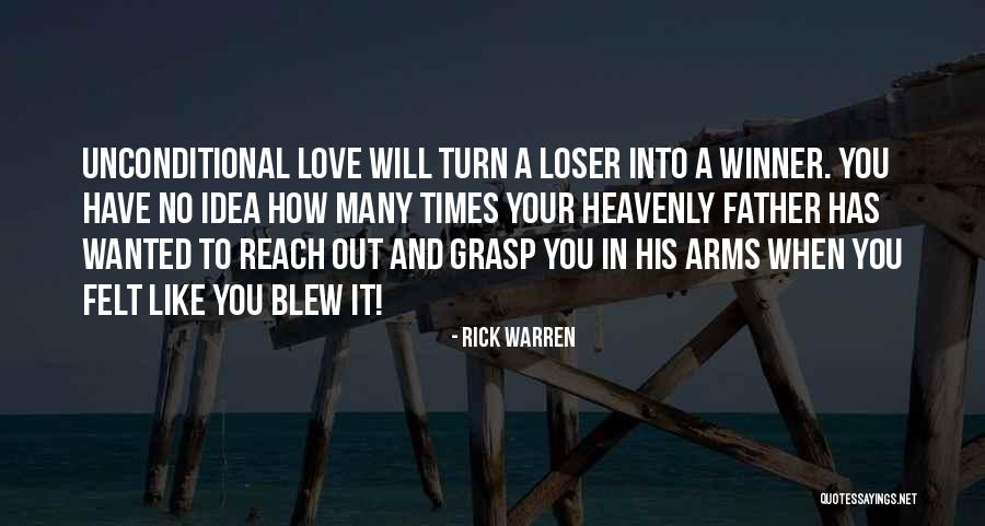 Arms Reach Quotes By Rick Warren Arms Reach Quotes By Rick Warren