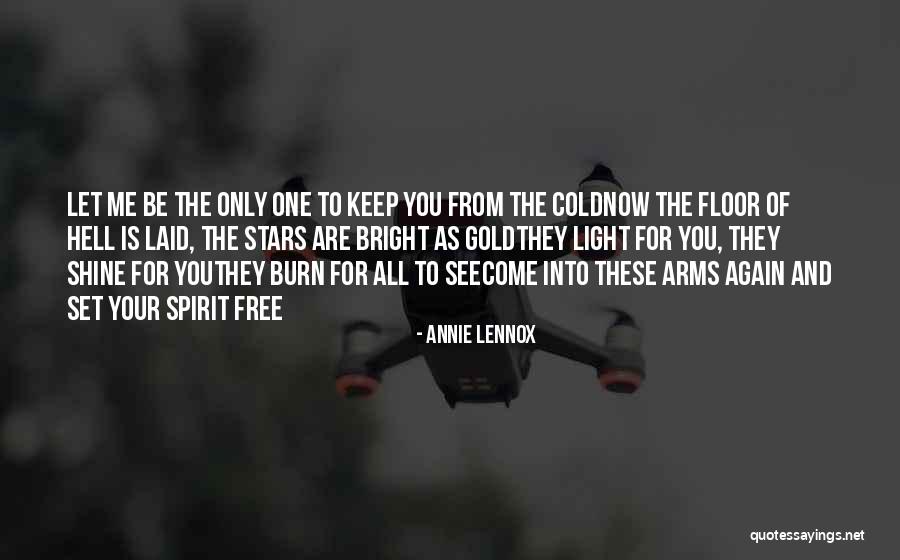 Arms The Song Quotes By Annie Lennox Arms The Song Quotes By Annie Lennox