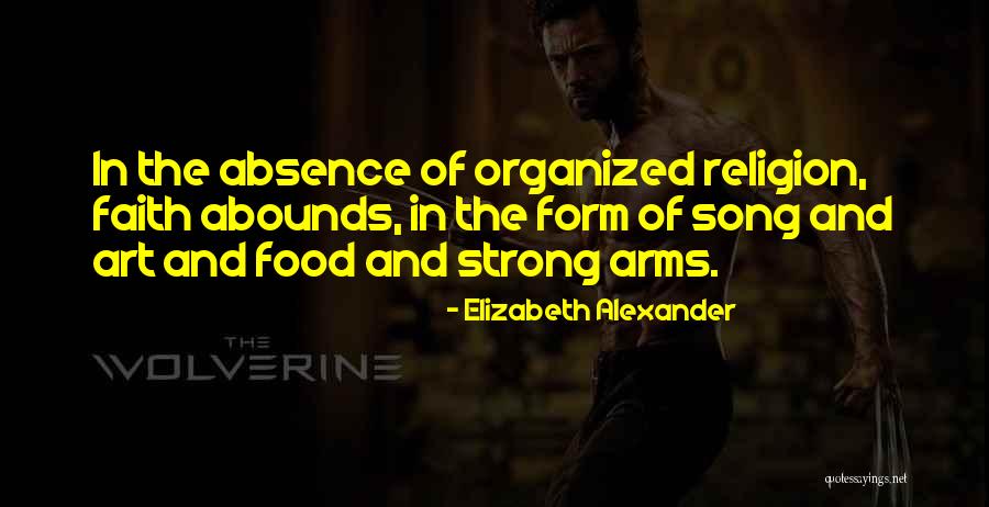 Arms The Song Quotes By Elizabeth Alexander Arms The Song Quotes By Elizabeth Alexander