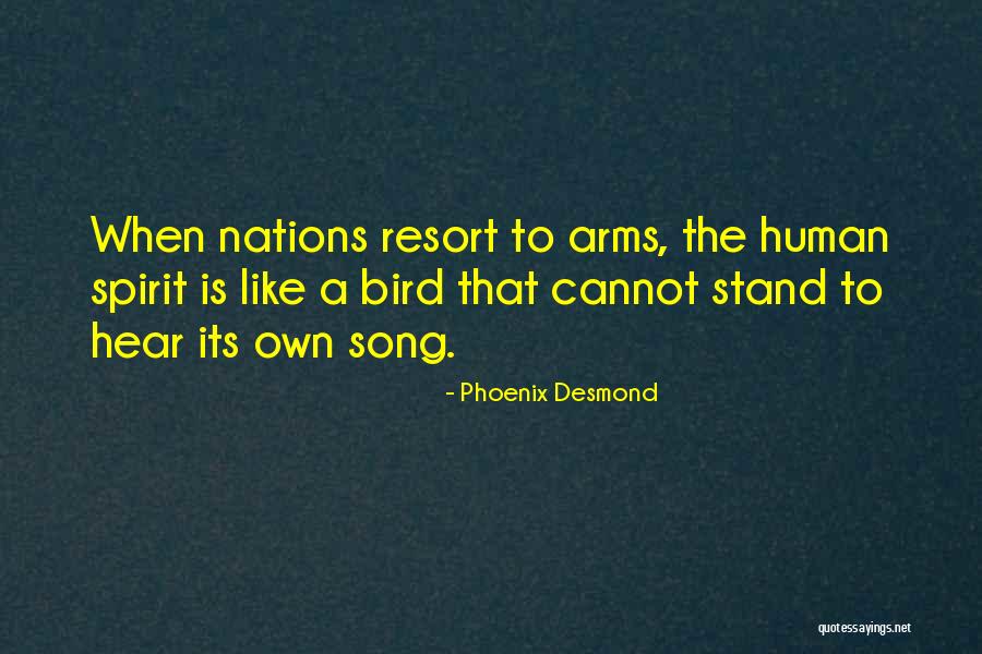 Arms The Song Quotes By Phoenix Desmond Arms The Song Quotes By Phoenix Desmond