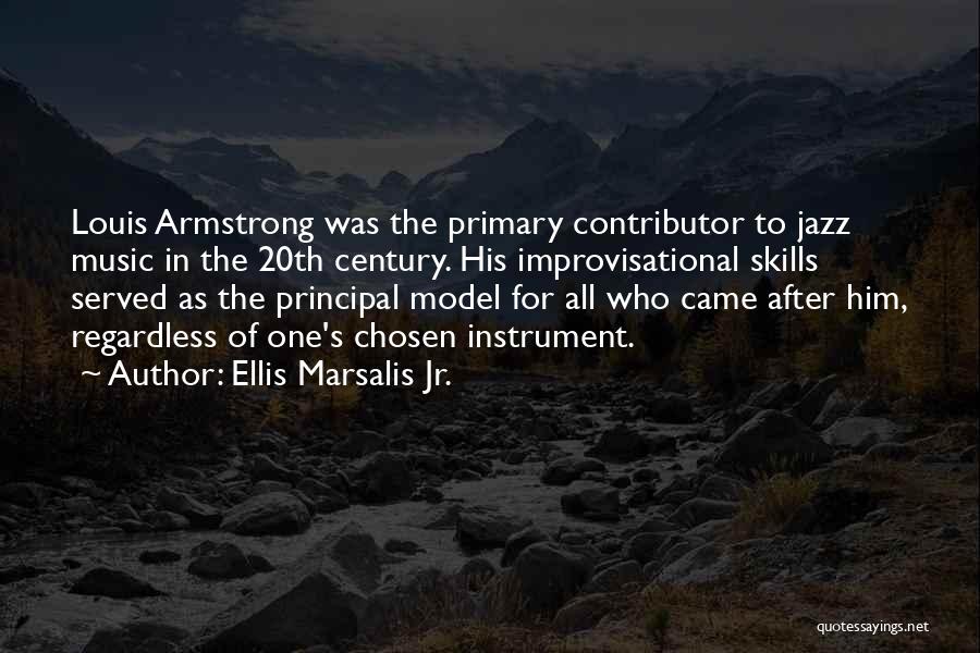 Armstrong Quotes By Ellis Marsalis Jr.