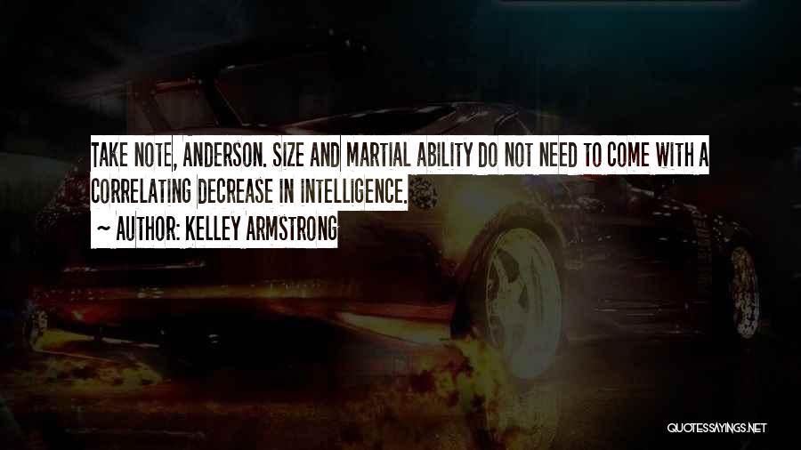Armstrong Quotes By Kelley Armstrong