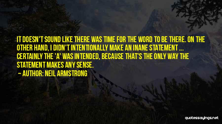 Armstrong Quotes By Neil Armstrong