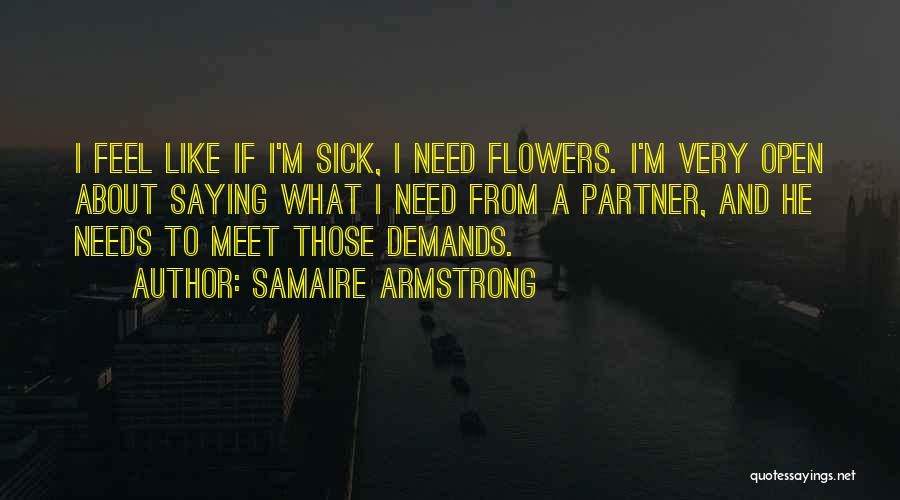 Armstrong Quotes By Samaire Armstrong