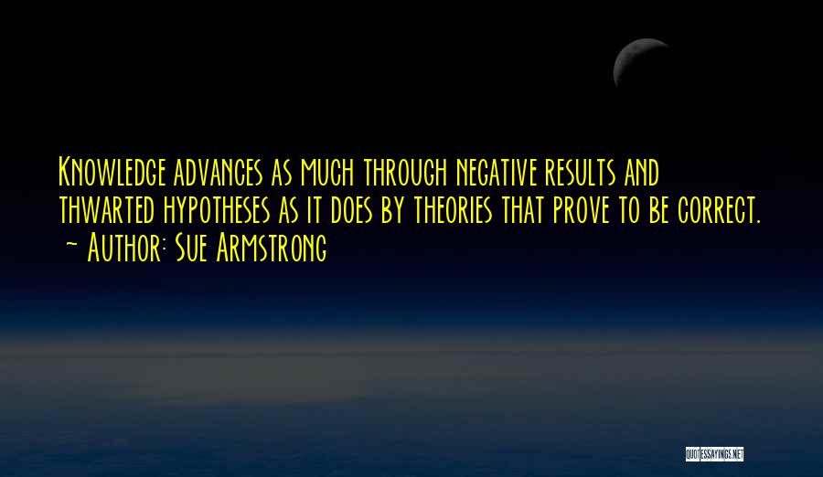 Armstrong Quotes By Sue Armstrong