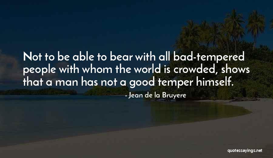 Armus Mu Quotes By Jean De La Bruyere Armus Mu Quotes By Jean De La Bruyere