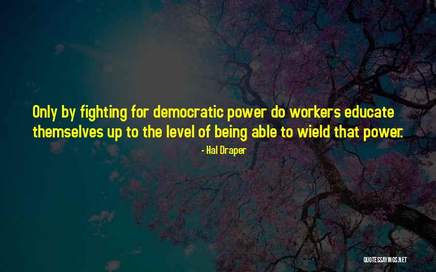 Armusa Quotes By Hal Draper Armusa Quotes By Hal Draper
