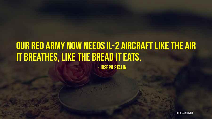 Army Aircraft Quotes By Joseph Stalin Army Aircraft Quotes By Joseph Stalin