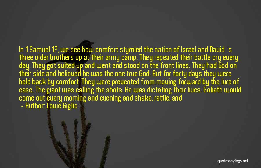 Army Brothers Quotes By Louie Giglio