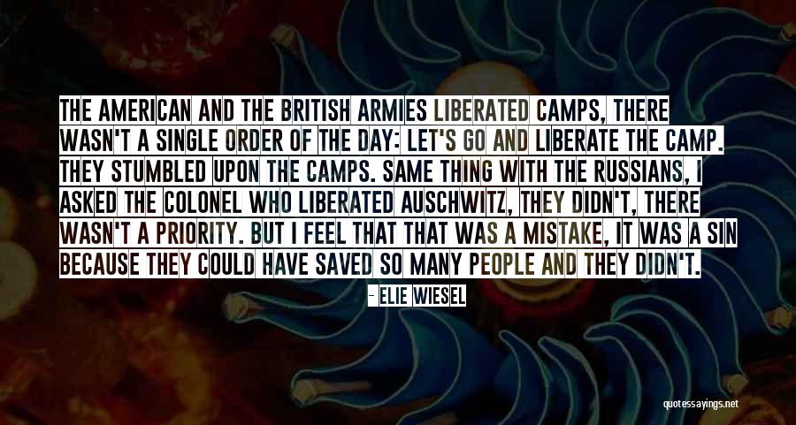Army Colonel Quotes By Elie Wiesel Army Colonel Quotes By Elie Wiesel