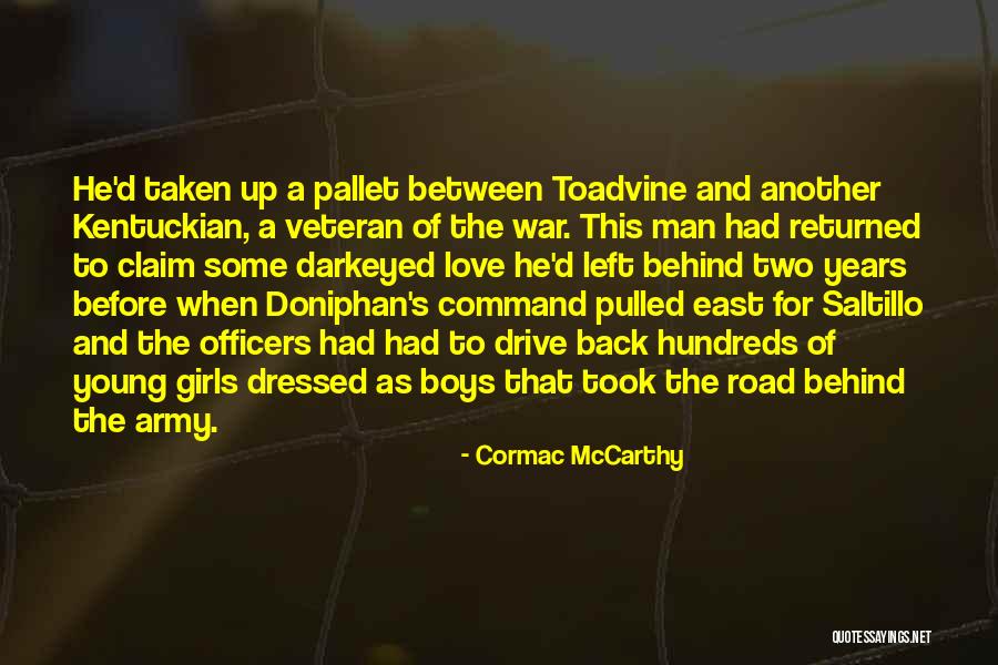 Army Command Quotes By Cormac McCarthy Army Command Quotes By Cormac McCarthy