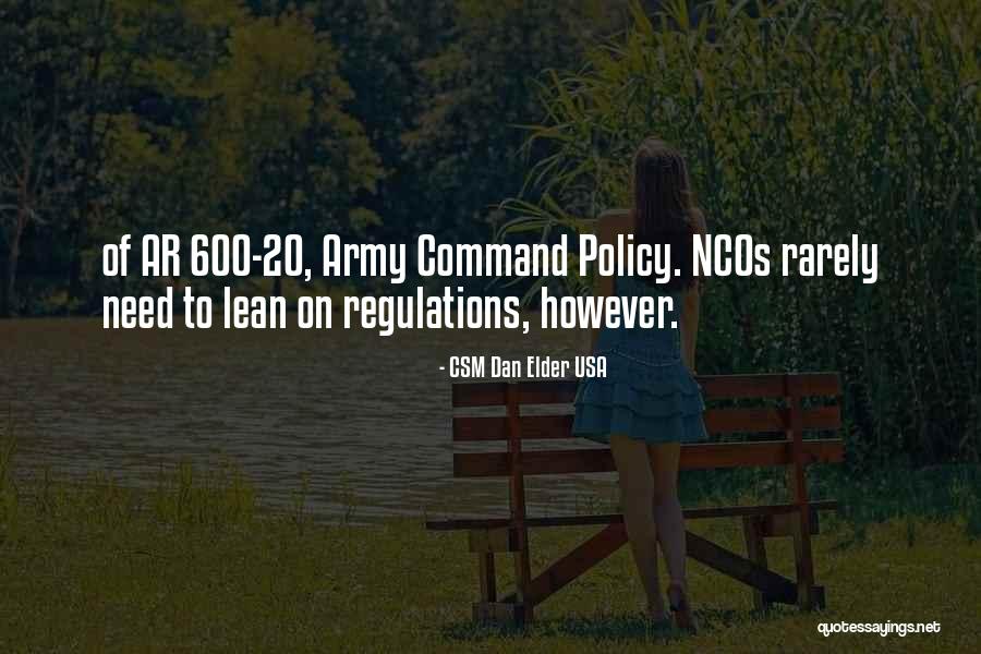 Army Csm Quotes By CSM Dan Elder USA