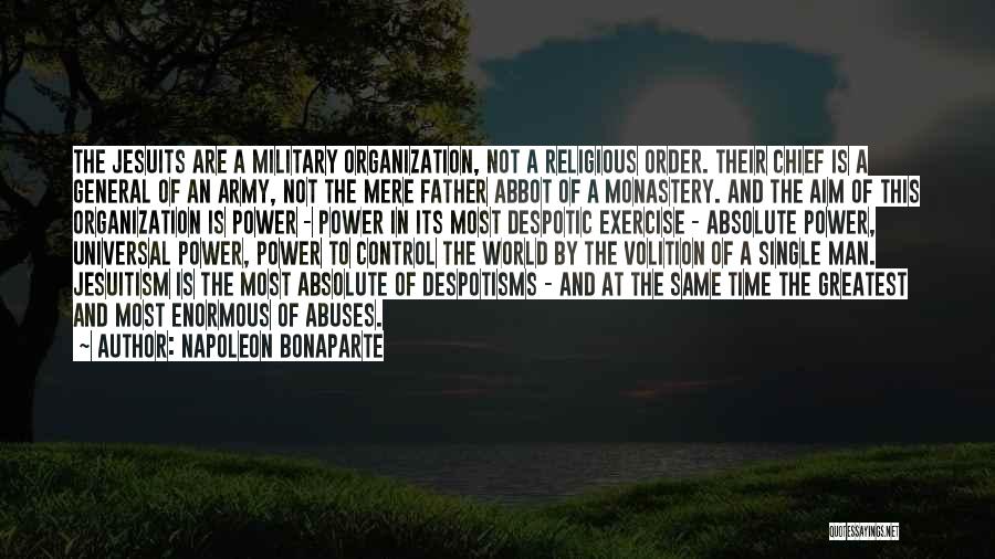 Army Father Quotes By Napoleon Bonaparte