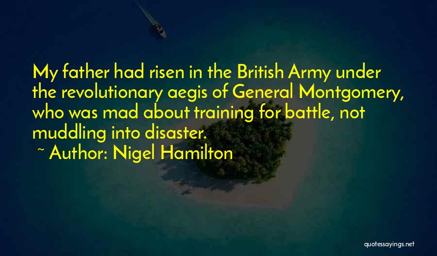 Army Father Quotes By Nigel Hamilton