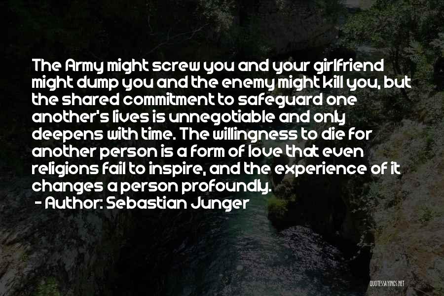 Army Girlfriend Love Quotes By Sebastian Junger