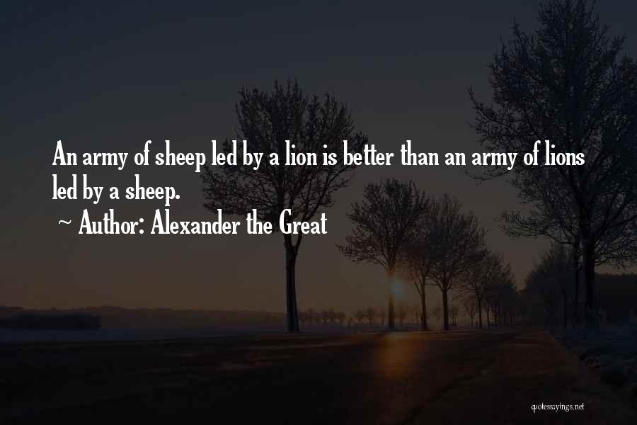 Army Leadership Quotes By Alexander The Great