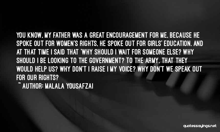 Army Leadership Quotes By Malala Yousafzai