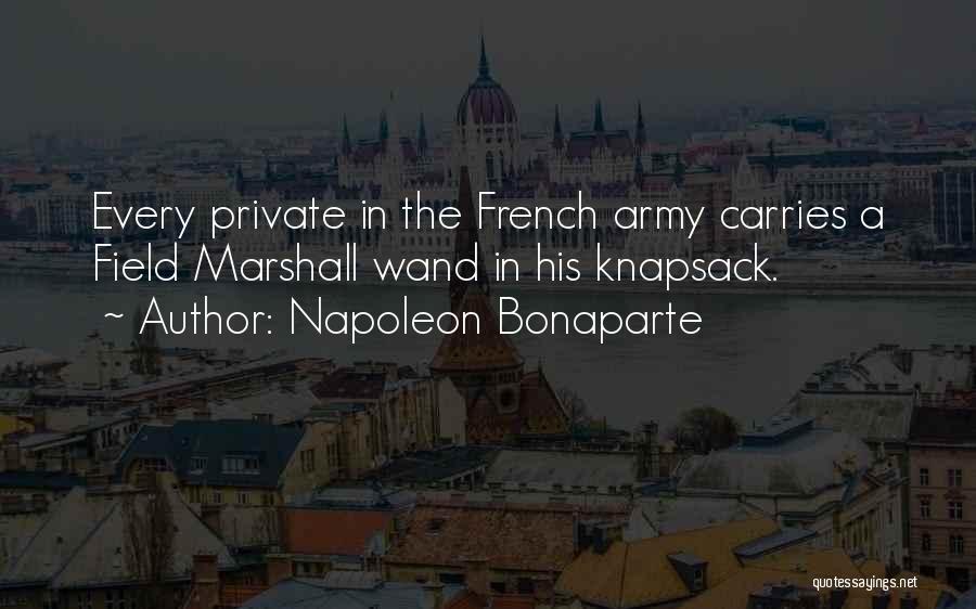 Army Leadership Quotes By Napoleon Bonaparte