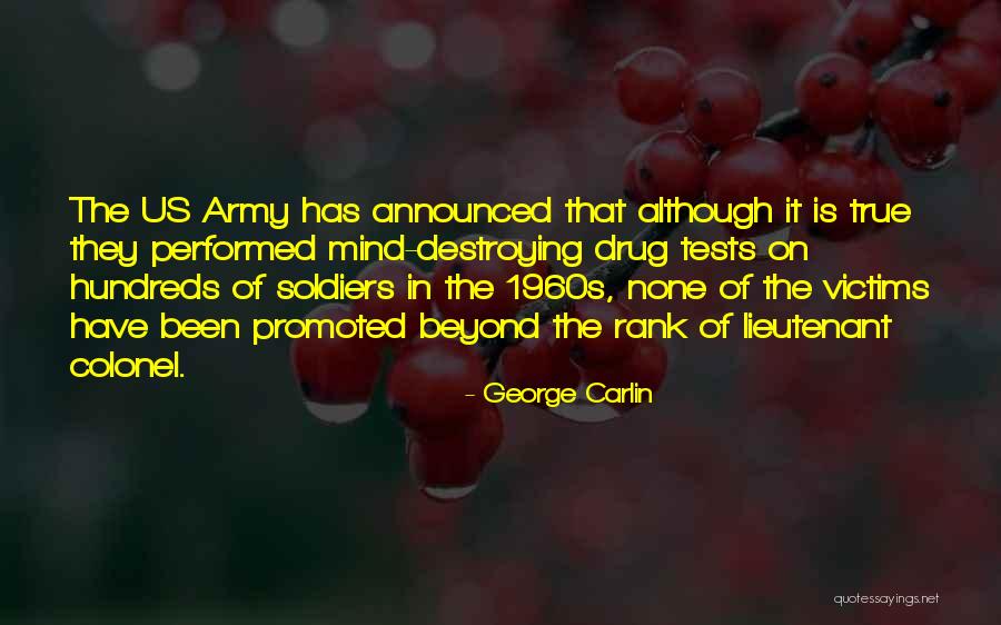 Army Lieutenant Quotes By George Carlin Army Lieutenant Quotes By George Carlin