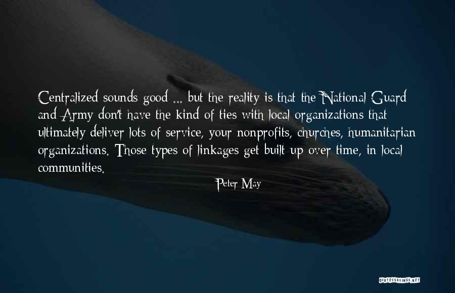 Army National Guard Quotes By Peter May